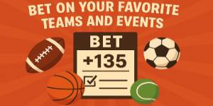 Bet on Your Favorite Teams